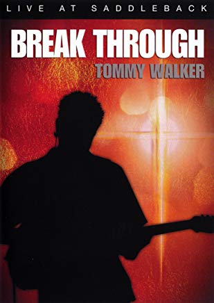 Break Through DVD - Tommy Walker